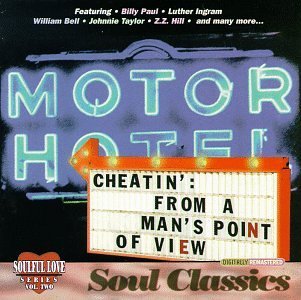 Cheatin'/Cheatin'-From A Man's Point Of